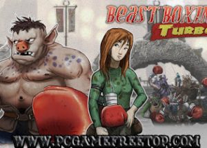 Beast Boxing Turbo Game Download Free For Pc – PCGAMEFREETOP