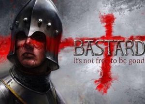 Bastard Game Free Download