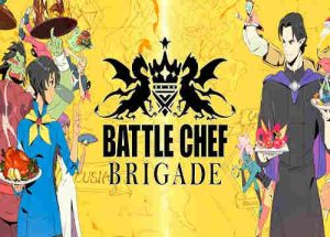 Battle Chef Brigade Deluxe Game Free Download