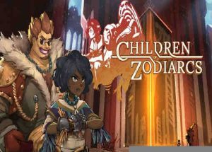 Children of Zodiarcs Game Free Download