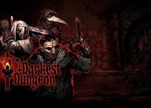 Darkest Dungeon Game Free Download