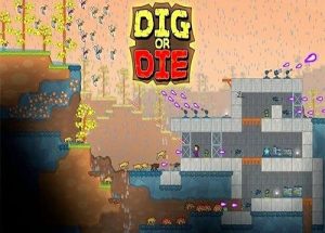 Dig or Die Game Free Download