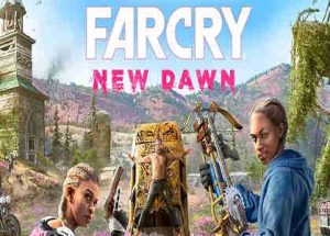 Far Cry New Dawn Incl All DLCs Game Free Download