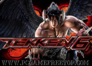 Tekken 6 Game Download Free For Pc – PCGAMEFREETOP