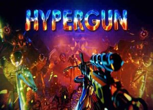 HYPERGUN Game Free Download