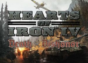 Hearts Of Iron iv Death Or Dishonor Free Download