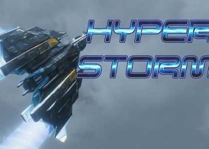 HyperStorm SKIDROW Game Free Download