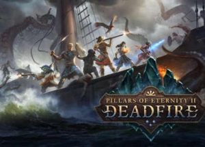 Pillars of Eternity II Deadfire Game Free Download