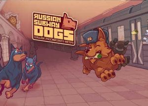 Russian Subway Dogs Game Free Download