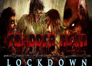 Trapped Dead: Lockdown Game Free Download