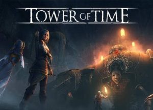 Tower of Time Game Free Download