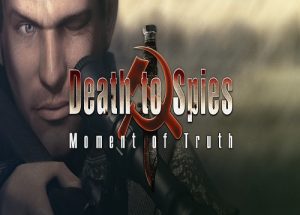 Death to Spies Moment of Truth Game Free Download