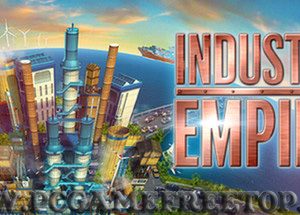 Industry Empire Game Download Free For Pc – PCGAMEFREETOP