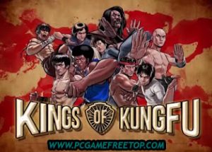 Kings Of Kung Fu Game Download Free For Pc – PCGAMEFREETOP