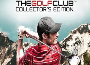 The Golf Club Collectors Edition Game Free Download