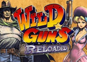 Wild Guns Reloaded Game Free Download